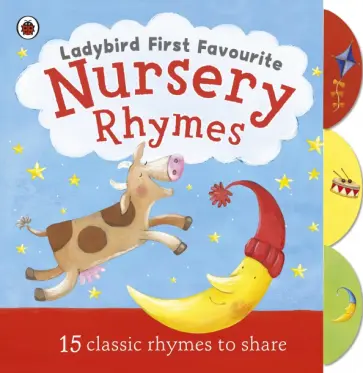 Ladybird First Favourite Nursery Rhymes Ladybird First Favourite Nursery Rhymes обложка книги