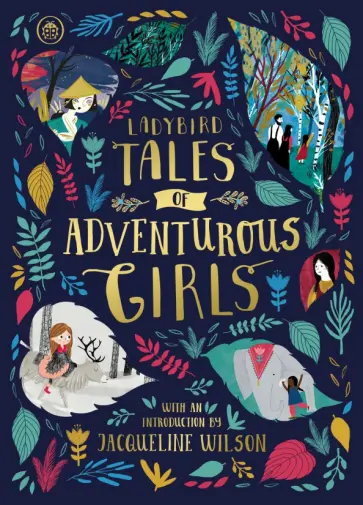 Ladybird Tales of Adventurous Girls Ladybird Tales of Adventurous Girls обложка книги