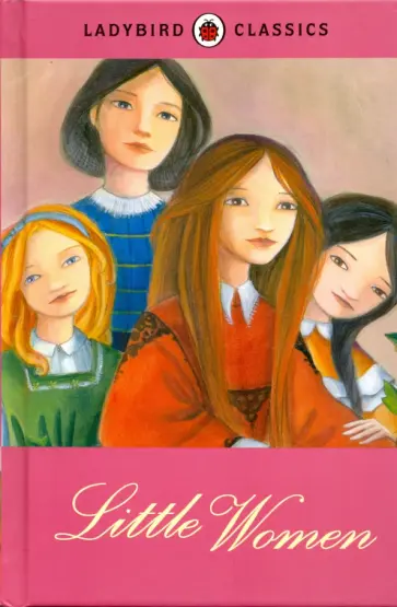 Louisa Alcott - Little Women Louisa Alcott - Little Women обложка книги