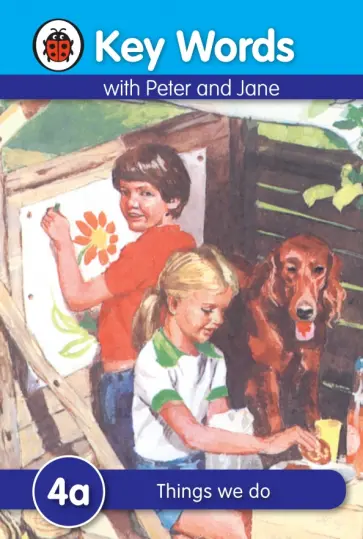William Murray - Peter and Jane 4a. Things We Do William Murray - Peter and Jane 4a. Things We Do обложка книги