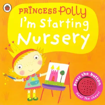 Amanda Li - Princess Polly. I'm Starting Nursery обложка книги