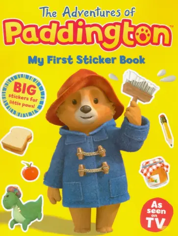 Adventures of Paddington. My First Sticker Book Adventures of Paddington. My First Sticker Book обложка книги