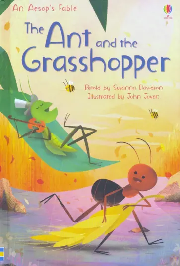 The Ant and the Grasshopper The Ant and the Grasshopper обложка книги
