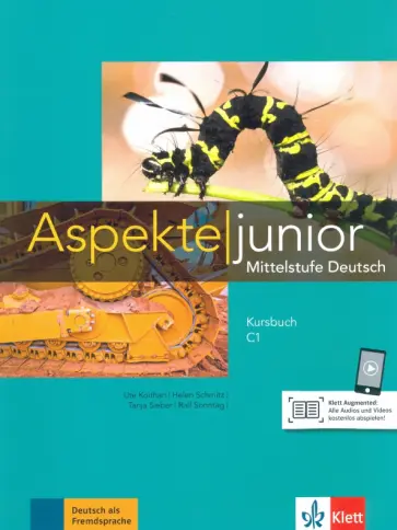 Koithan, Schmitz - Aspekte junior. C1. Kursbuch mit Audios zum Download обложка книги