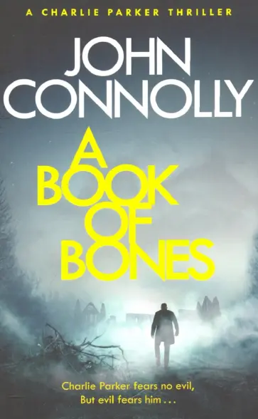 John Connolly - A Book of Bones John Connolly - A Book of Bones обложка книги