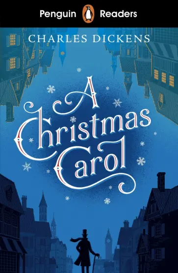 Charles Dickens - A Christmas Carol (Level 1) Charles Dickens - A Christmas Carol (Level 1) обложка книги