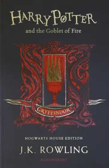 Joanne Rowling - Harry Potter and the Goblet of Fire. Gryffindor Edition Joanne Rowling - Harry Potter and the Goblet of Fire. Gryffindor Edition обложка книги