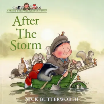 Nick Butterworth - After the Storm обложка книги
