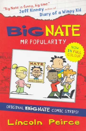 Lincoln Peirce - Big Nate Compilation 4. Mr Popularity Lincoln Peirce - Big Nate Compilation 4. Mr Popularity обложка книги
