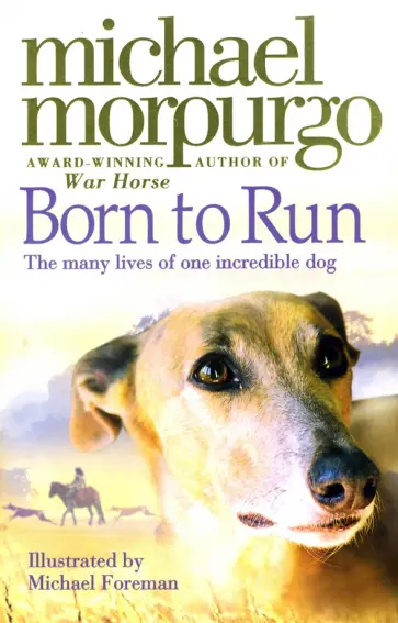 Michael Morpurgo - Born to Run обложка книги