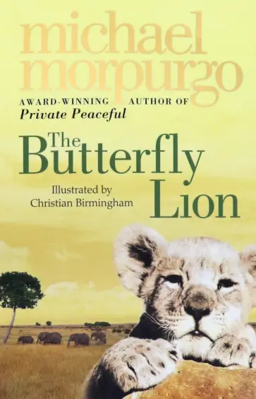Michael Morpurgo - Butterfly Lion обложка книги