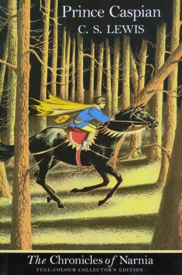 C. Lewis - Chronicles of Narnia. Prince Caspian C. Lewis - Chronicles of Narnia. Prince Caspian обложка книги
