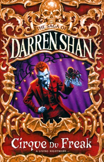 Darren Shan - Cirque Du Freak Darren Shan - Cirque Du Freak обложка книги