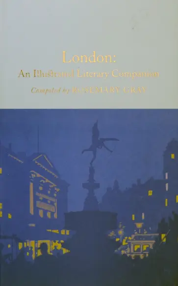 London. An Illustrated Literary Companion обложка книги