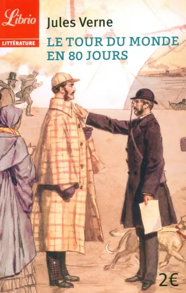 Jules Verne - Le tour du monde en 80 jours Jules Verne - Le tour du monde en 80 jours обложка книги