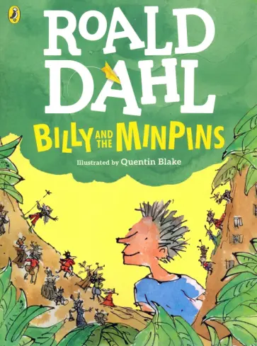 Roald Dahl - Billy and the Minpins Roald Dahl - Billy and the Minpins обложка книги
