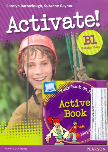 Barraclough, Gaynor - Activate! B1 Student's Book & Active Book Pack (+CD) Barraclough, Gaynor - Activate! B1 Student's Book & Active Book Pack (+CD) обложка книги
