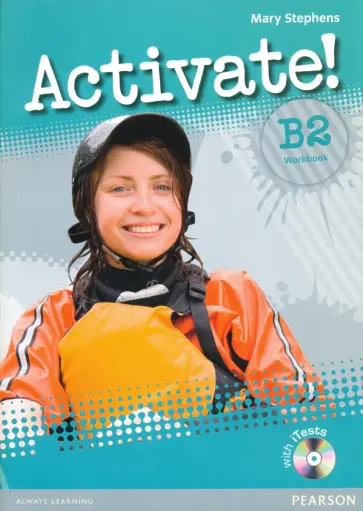 Mary Stephens - Activate! B2 Level. Workbook without key (+CD) Mary Stephens - Activate! B2 Level. Workbook without key (+CD) обложка книги