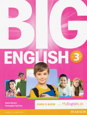 Herrera, Cruz - Big English. Level 3. Pupil's Book + MyEnglishLab access code Herrera, Cruz - Big English. Level 3. Pupil's Book + MyEnglishLab access code обложка книги