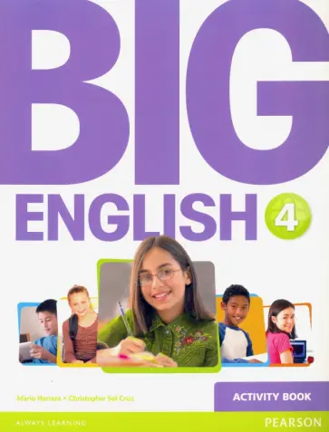 Herrera, Cruz - Big English. Level 4. Activity Book Herrera, Cruz - Big English. Level 4. Activity Book обложка книги