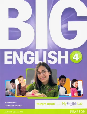 Herrera, Cruz - Big English. Level 4. Pupils Book + MyEnglishLab access code Herrera, Cruz - Big English. Level 4. Pupils Book + MyEnglishLab access code обложка книги