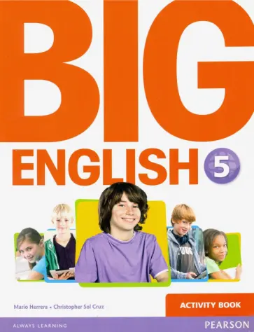 Herrera, Cruz - Big English. Level 5. Activity Book Herrera, Cruz - Big English. Level 5. Activity Book обложка книги