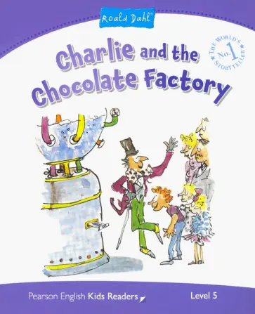 Melanie Williams - Charlie and the Chocolate Factory Melanie Williams - Charlie and the Chocolate Factory обложка книги