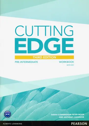 Cunningham, Moor - Cutting Edge. 3rd Edition. Pre-intermediate. Workbook with Key Cunningham, Moor - Cutting Edge. 3rd Edition. Pre-intermediate. Workbook with Key обложка книги