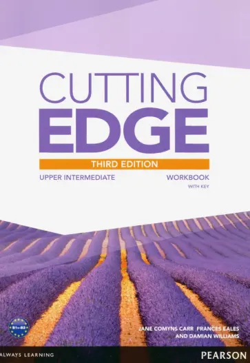 Carr, Williams - Cutting Edge. 3rd Edition. Upper Intermediate. Workbook with Key обложка книги