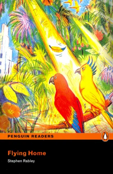 Stephen Rabley - Flying Home Stephen Rabley - Flying Home обложка книги