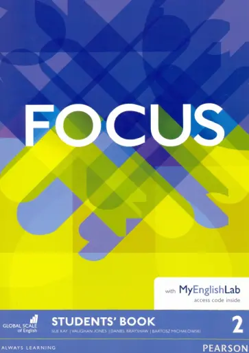 Kay, Brayshaw - Focus. Level 2. Student's Book + MyEnglishLab access code Kay, Brayshaw - Focus. Level 2. Student's Book + MyEnglishLab access code обложка книги