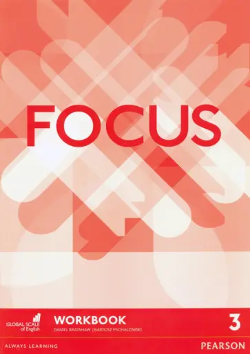 Brayshaw, Michalowski - Focus. Level 3. Workbook Brayshaw, Michalowski - Focus. Level 3. Workbook обложка книги