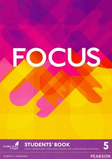 Kay, Brayshaw - Focus. Level 5. Student's Book Kay, Brayshaw - Focus. Level 5. Student's Book обложка книги