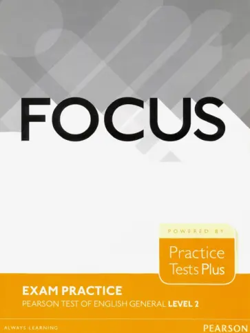 Focus Exam Practice. Level 2. B1. Pearson Tests of English General. Level 2. B1 обложка книги