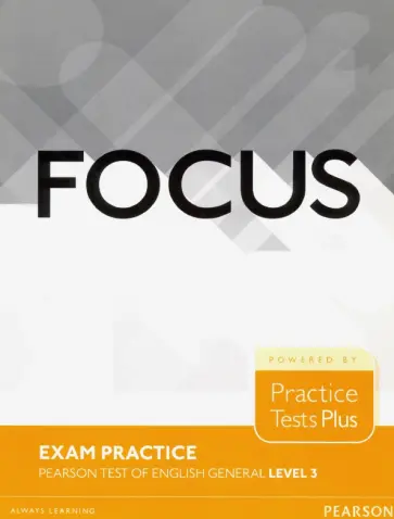 Focus Exam Practicel. Level 3. B2. Pearson Tests of English General обложка книги
