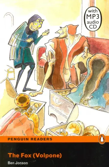 Ben Jonson - The Fox (Volpone) (+CD) Ben Jonson - The Fox (Volpone) (+CD) обложка книги