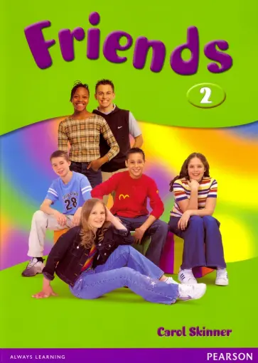 Carol Skinner - Friends. Level 2. Students' Book обложка книги