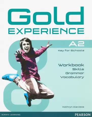 Kathryn Alevizos - Gold Experience. A2. Language and Skills Workbook обложка книги