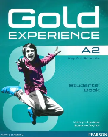 Alevizos, Gaynor - Gold Experience. A2. Students' Book (+DVD) Alevizos, Gaynor - Gold Experience. A2. Students' Book (+DVD) обложка книги
