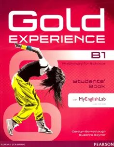 Barraclough, Gaynor - Gold Experience B1. Students' Book with MyEnglishLab access code (+DVD) обложка книги