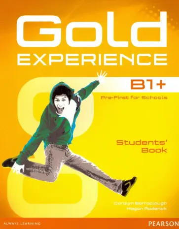 Barraclough, Roderick - Gold Experience B1+. Students' Book (+DVD) Barraclough, Roderick - Gold Experience B1+. Students' Book (+DVD) обложка книги