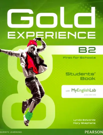 Edwards, Stephens - Gold Experience B2. Students' Book with MyEnglishLab access code (+DVD) обложка книги