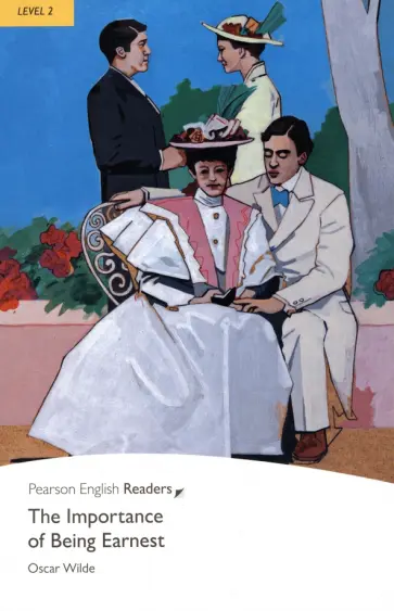 Oscar Wilde - The Importance of Being Earnest обложка книги