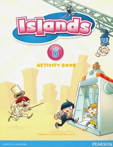 Custodio, Ruiz - Islands. Level 6. Activity Book with PIN Code обложка книги