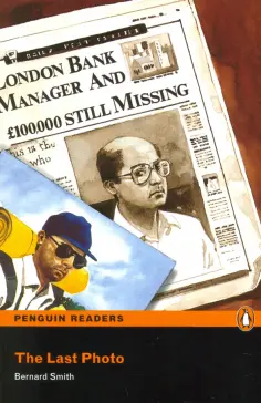 Bernard Smith - The Last Photo (+CD) Bernard Smith - The Last Photo (+CD) обложка книги