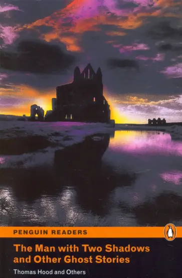 Hood, Ле - The Man with Two Shadows and Other Ghost Stories (+CD) Hood, Ле - The Man with Two Shadows and Other Ghost Stories (+CD) обложка книги