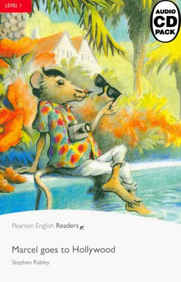 Stephen Rabley - Marcel Goes to Hollywood (+CD) Stephen Rabley - Marcel Goes to Hollywood (+CD) обложка книги