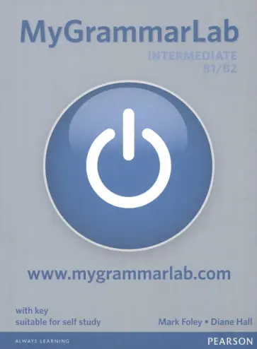 Foley, Hall - MyGrammarLab. Intermediate. Student's Book with MyEnglishLab with key обложка книги