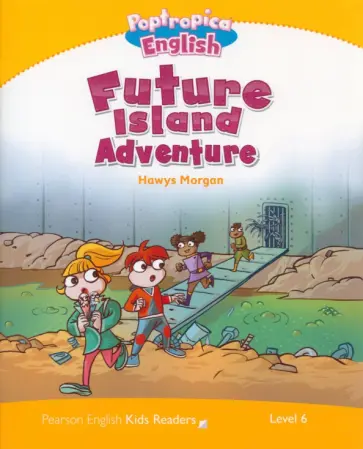 Hawys Morgan - Poptropica Future Island Hawys Morgan - Poptropica Future Island обложка книги