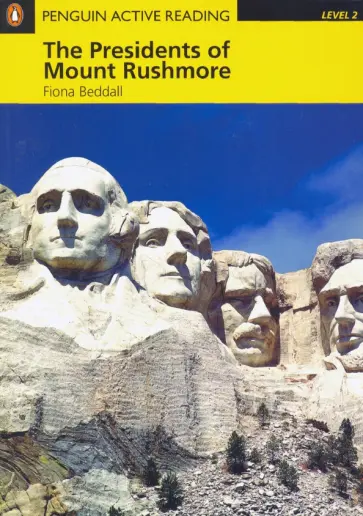 Fiona Beddall - Presidents of Mount Rushmore (+ CD) Fiona Beddall - Presidents of Mount Rushmore (+ CD) обложка книги